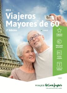 viajes el corte inglés para mayores de 60 años|La oferta de El Corte Inglés para +60: ocho días en Benidorm,。